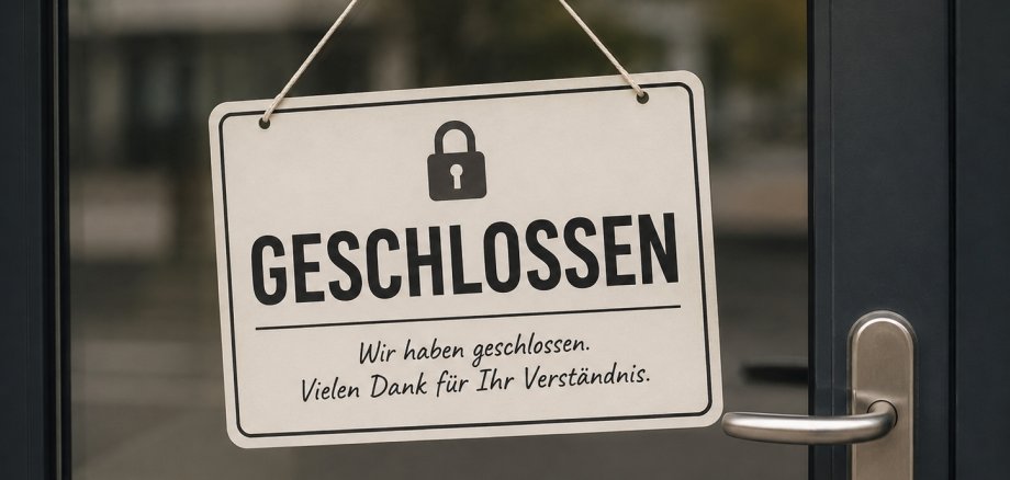 Schild mit dem Hinweis "geschlossen"