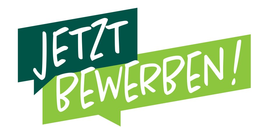 Jetzt bewerben !