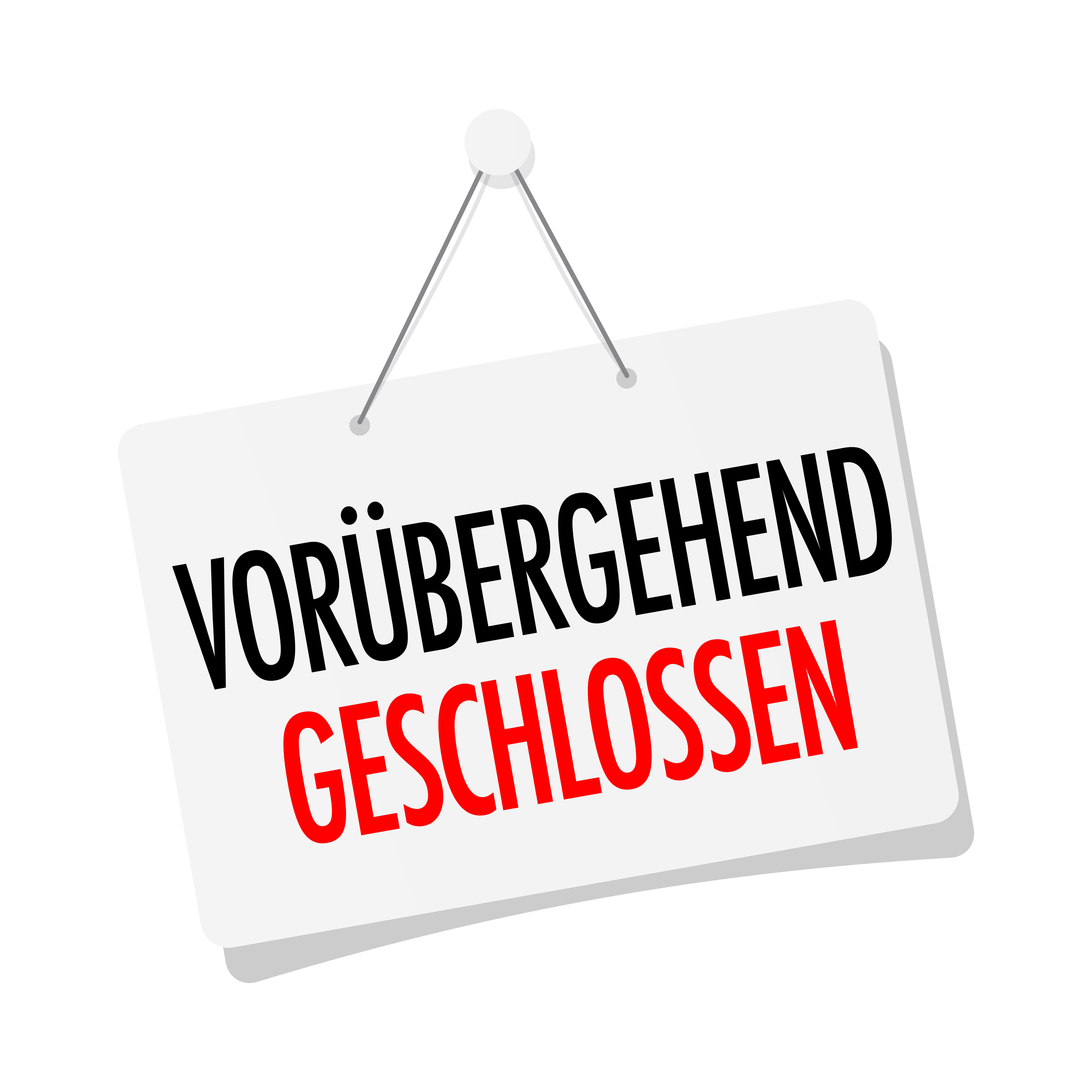 Vorübergehend geschlossen Hängeschild